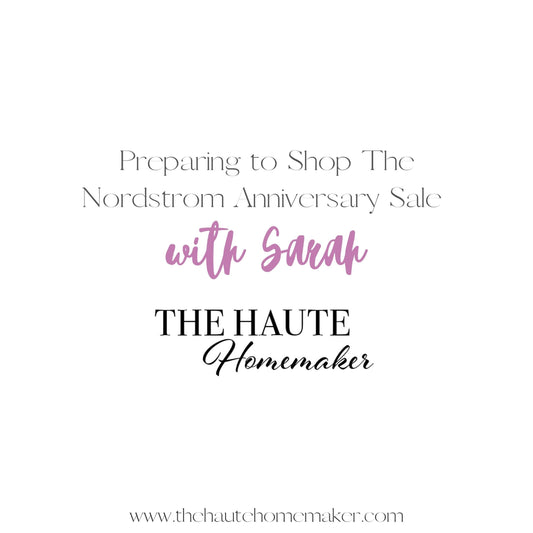 Tips For Shopping The Nordstrom Anniversary Sale