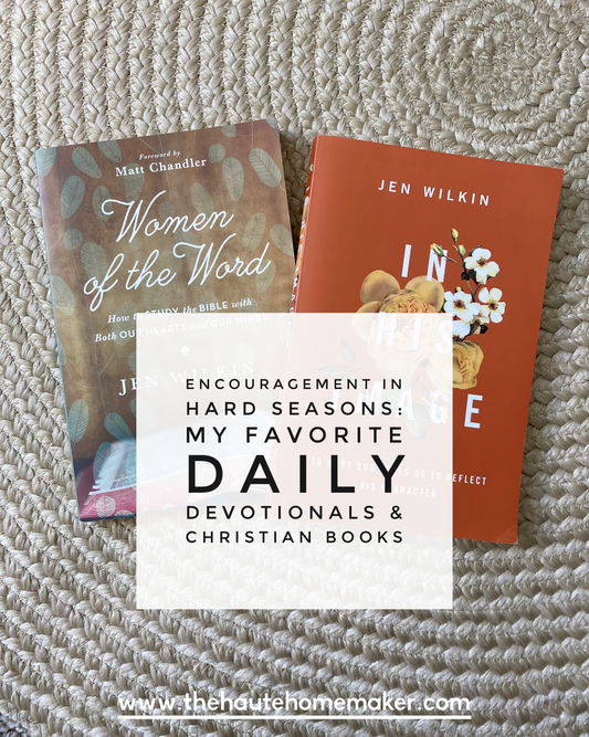 My Favorite Daily Devotionals & Christian Books