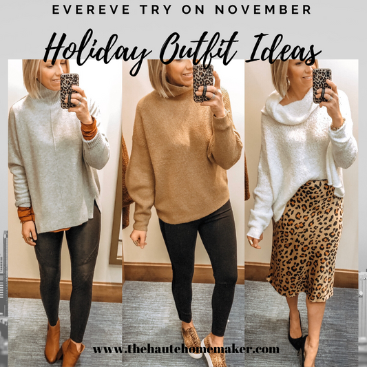 Evereve Try-On / November Holiday Outfits