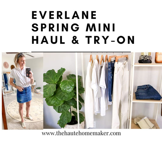 Everlane Spring Mini Haul & Try-On