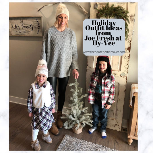 JOE FRESH | A NEW WOMEN & KIDS CLOTHING BRAND AT HY-VEE YOU NEED TO KNOW ABOUT