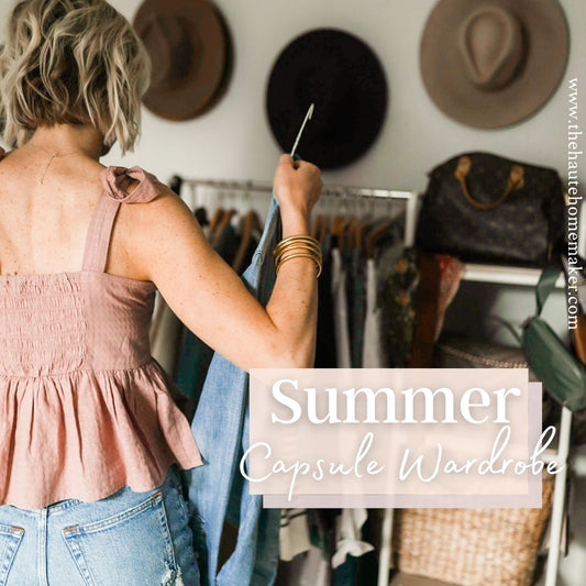 Summer Capsule Wardrobe Essentials